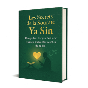 Les Secrets de la Sourate Ya Sin ①